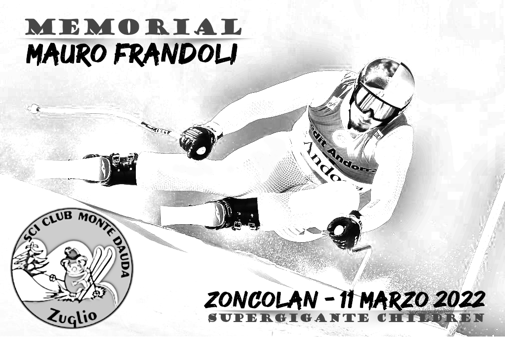 11-03-2022 ZONCOLAN-RAVASCLETTO – SG REGIONALE RQ_CHI – MEMORIAL MAURO FRANDOLI